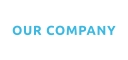 OUR COMPANY